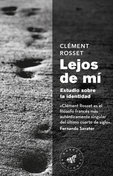 Lejos de mí, 2a edición | 9788492728558 | Rosset Clement