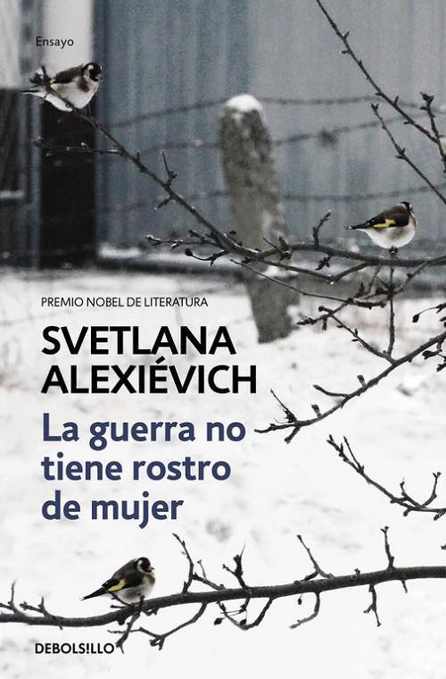 La guerra no tiene rostro de mujer B | 9788466338844 | Svetlana Aleksiévitx