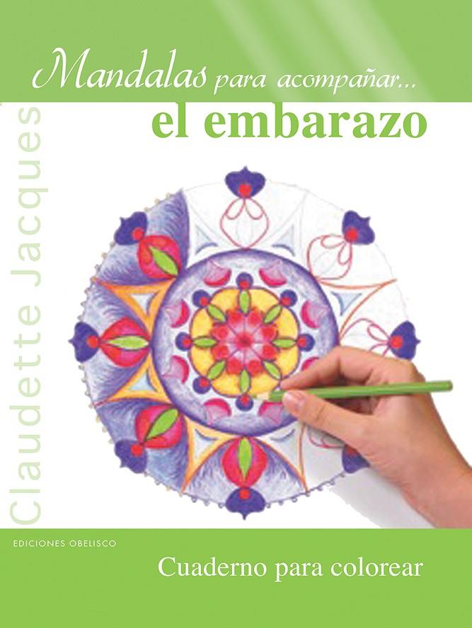 Mandalas el embarazo | 9788416192199 | JACQUES, CLAUDETTE