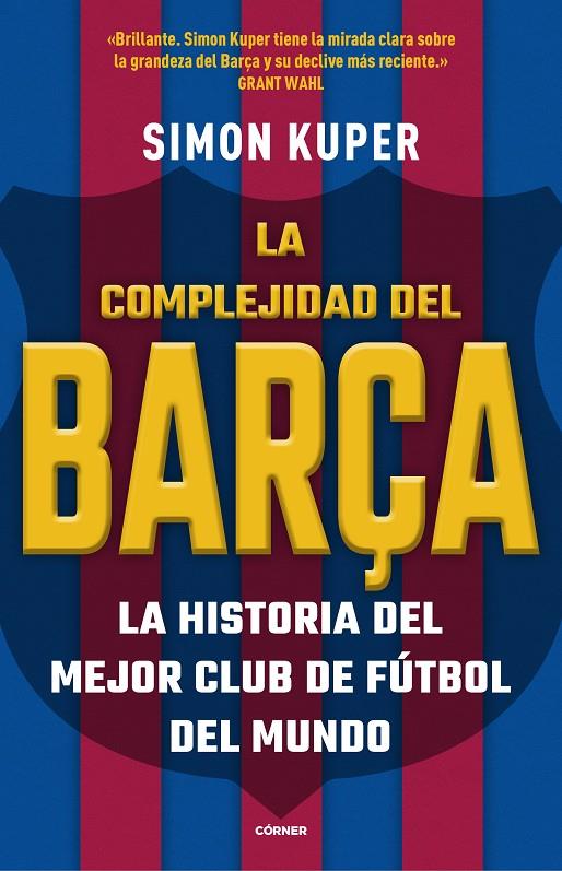 La complejidad del Barça | 9788412417913 | Kuper, Simon