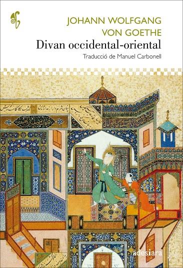 Divan occidental-oriental | 9788416948390 | Johann Wolfgang