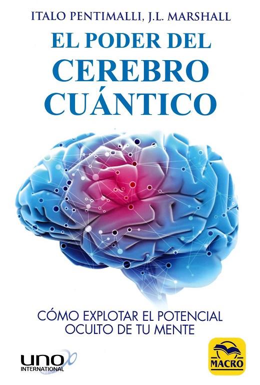 El poder del cerebro cuántico | 9788417080143 | Pentimalli, Italo / Marshall, J.L.