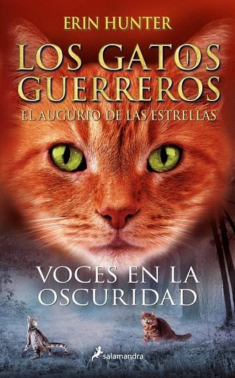 Los Gatos Guerreros | El augurio de las estrellas 3 - Voces en la oscuridad | 9788418797156 | Hunter, Erin