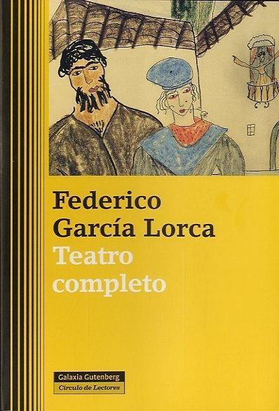 Teatro completo | 9788481099720 | Federico García Lorca