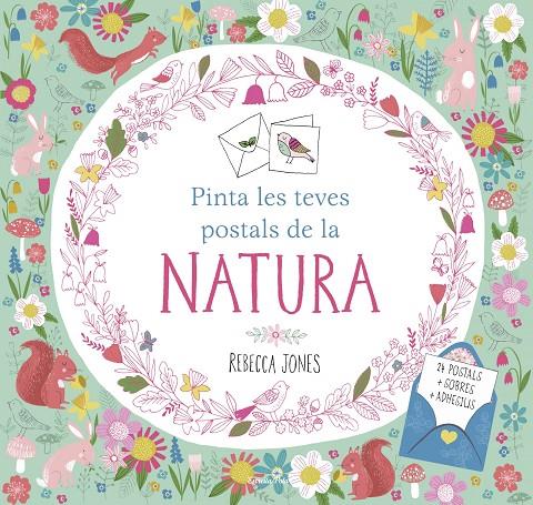 Pinta les teves postals de la natura | 9788491370857 | Jones, Rebecca