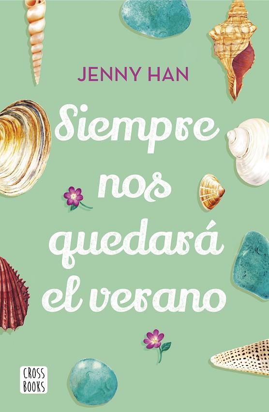 Siempre nos quedará el verano | 9788408208556 | Jenny Han