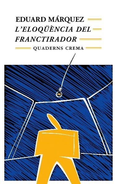 L eloqüència del franctirador | 9788477272106 | Eduard Márquez