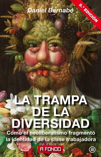 La trampa de la diversidad | 9788446046127 | Daniel Bernabé