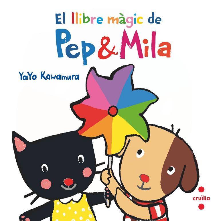 El llibre màgic de Pep & Mila | 9788466149747 | Kawamura, Yayo