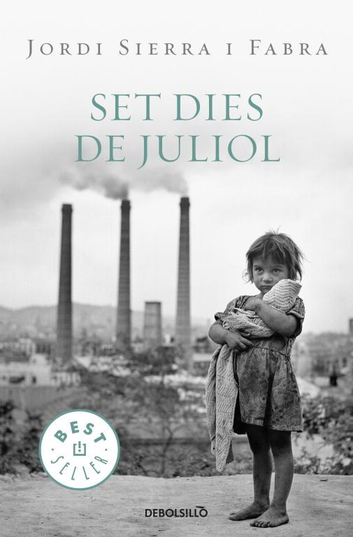 Set dies de juliol | 9788499087627 | Jordi Sierra Fabra