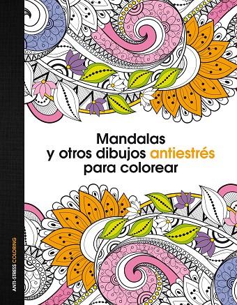 Mandalas antiestrés | 9788408153061 | AA. VV.