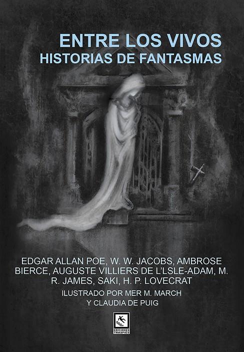 Entre los vivos, historias de fantasmas | 9788412435528 | Poe, Edgar Allan