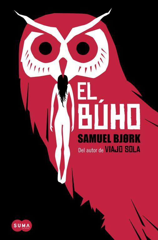 El búho | 9788483657966 | Samuel Bjork