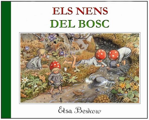 Els nens del bosc | 9788489825093 | Elsa Beskow