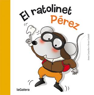 El ratolinet Pérez | 9788424642334 | Canyelles, Anna