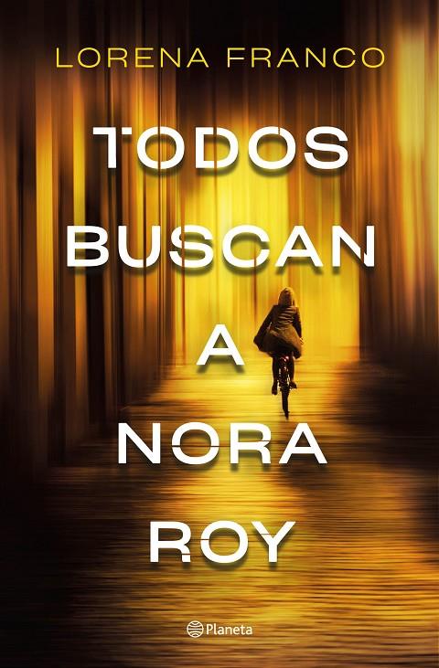 Todos buscan a Nora Roy | 9788408237198 | Franco, Lorena