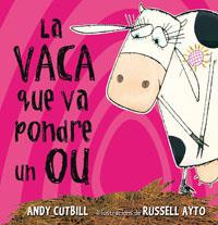 La vaca que va pondre un ou | 9788479015473 | Andy Cutbill, Russell Ayto