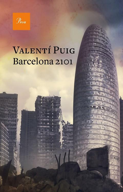 Barcelona 2101 | 9788475887364 | Valentí Puig