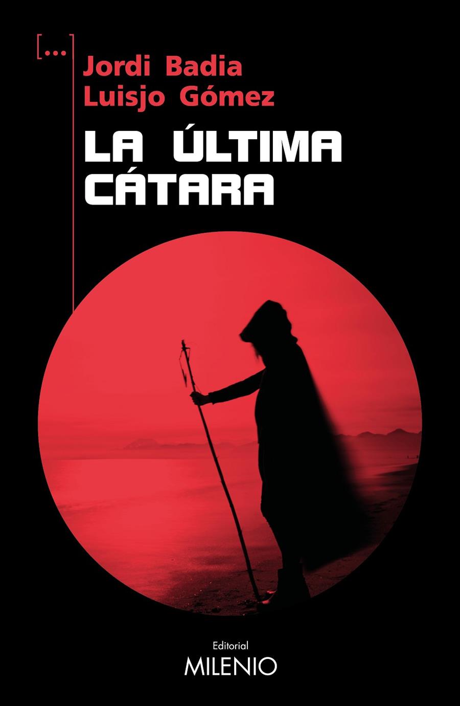 La última cátara | 9788419884497 | Badia Pérez, Jordi/Gómez Álvarez, Luisjo