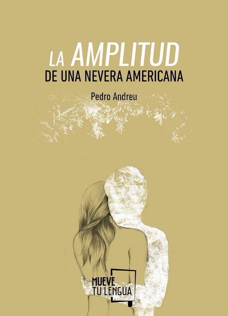 La amplitud de una nevera americana | 9788494268694 | Pedro Andreu