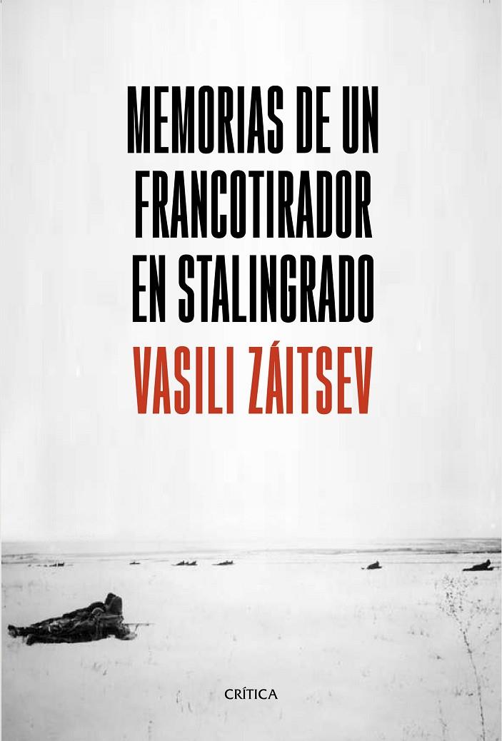 Memorias de un francotirador en Stalingrado | 9788491990703 | Vasili Záitsev