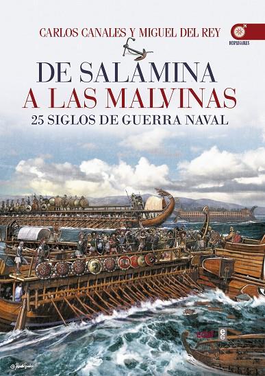 De Salamina a las Malvinas | 9788441436893 | Carlos Canales, Miguel del Rey