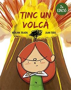 Tinc un volcà (2ª edició) | 9788417756062 | Míriam Tirado, Joan Turu