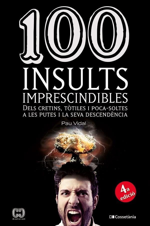 100 insults imprescindibles | 9788490341896 | Vidal Gavilán, Pau