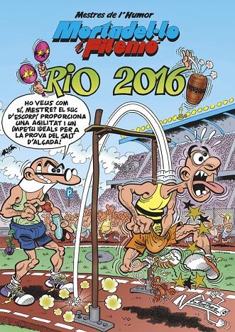 Mortadel·lo i Filemó. Rio 2016 | 9788466659031 | Ibáñez, Francisco