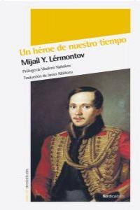 Un héroe de nuestro tiempo | 9788493485498 | Mijaíl Y. Lérmontov