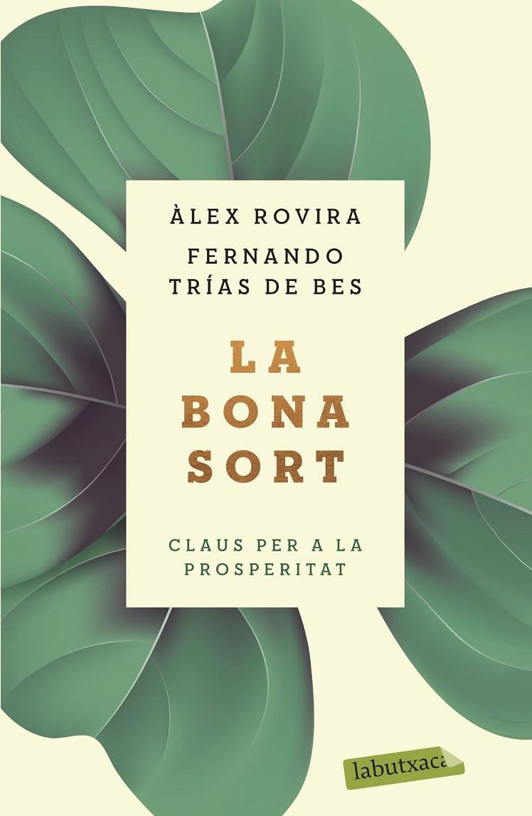 La bona sort NE | 9788417423384 | Àlex Rovira, Fernando Trías de Bes