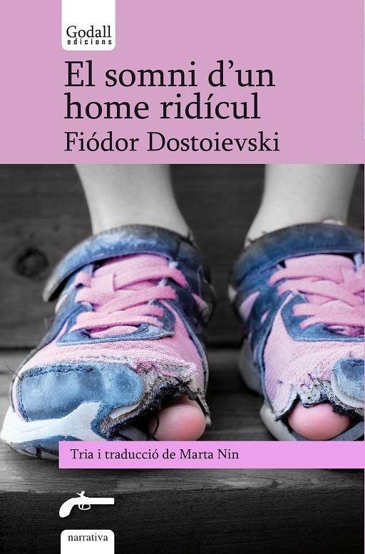 El somni d'un home ridícul | 9788412307245 | Dostoievski, Fiódor