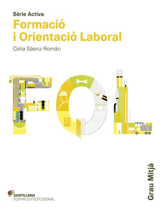 Formació i orientació laboral FOL GM | 9788468011257 | Saenz Roman, Celia