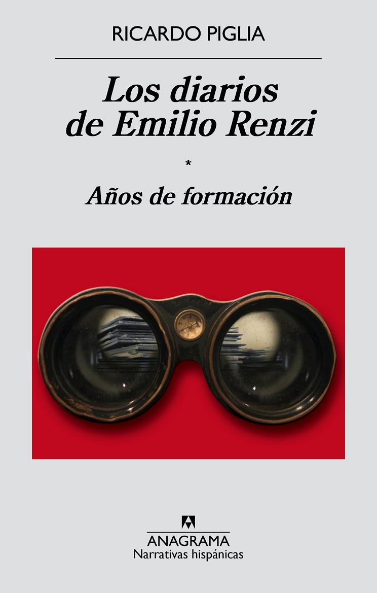 Los diarios de Emilio Renzi. Años de formación | 9788433997982 | Ricardo Piglia