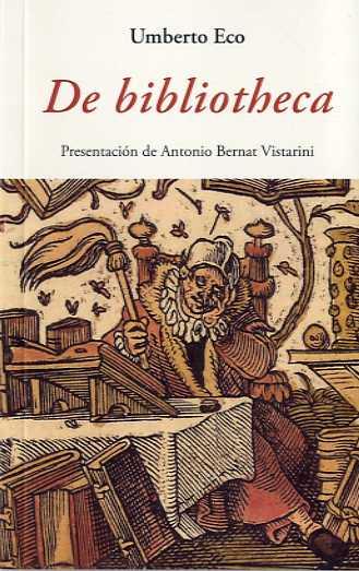 De bibliotheca | 9788497165495 | Umberto Eco