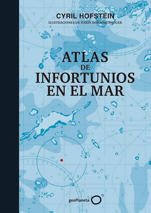 Atlas de infortunios en el mar | 9788408226451 | Cyril Hofstein