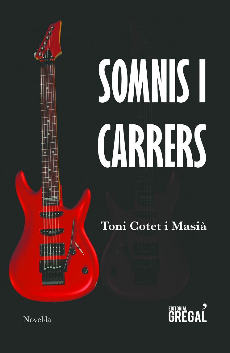 Somnis i carrers | 9788417082512 | Toni Cotet Masià