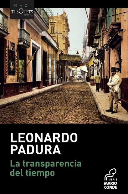 La transperencia del tiempo B | 9788490667293 | Leonardo Padura