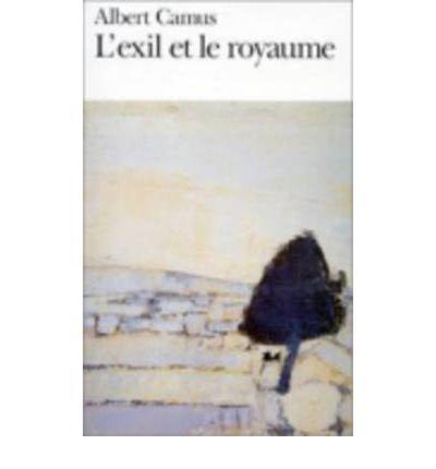 L exil et le royaume | 9782070360789 | Albert Camus