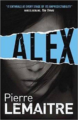 Alex  | 9781782067481 | Pierre Lemaitre