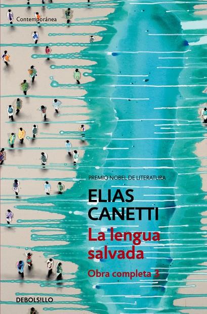 La lengua salvada (Obra completa Canetti 3) | 9788497936798 | Canetti, Elias