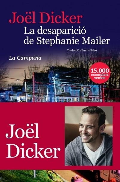 La desaparició de Stephanie Mailer | 9788416863396 | Joël Dicker