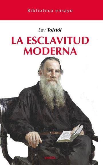 La esclavitud moderna | 9788417726157 | Lev Tolstoi