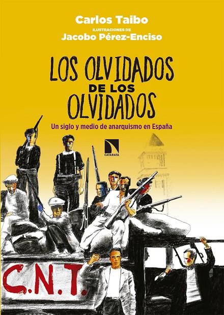 Los olvidados de los olvidados | 9788490974728 | Carlos Taibo