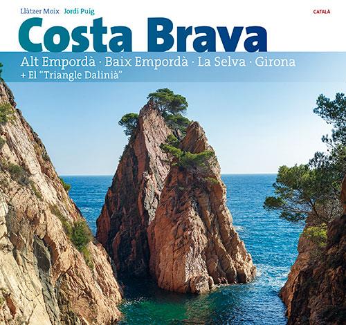 Costa Brava | 9788484786542 | Moix Puig, Llàtzer / Puig Castellano, Jordi