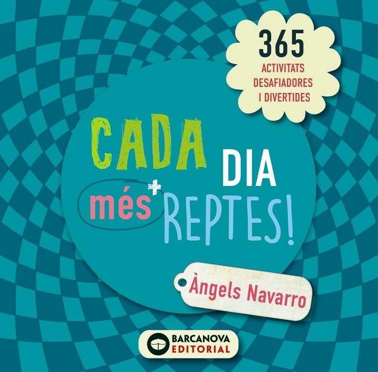 Cada dia més reptes! | 9788448946630 | Àngels Navarro