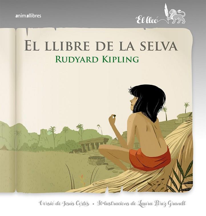 El llibre de la selva (Animallibres) | 9788417599072 | Rudyard Kipling