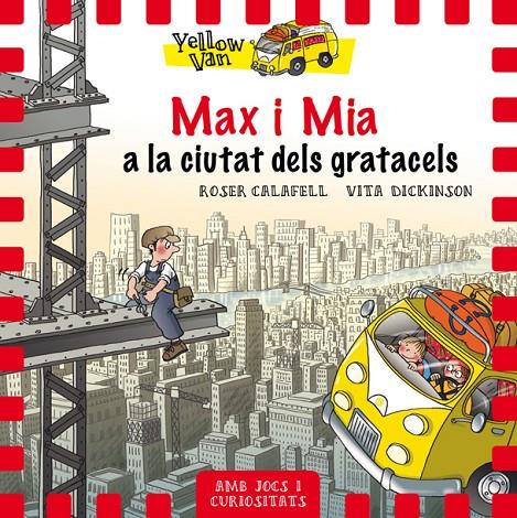 Max i Mia a la ciutat dels gratacels | 9788424662691 | DICKINSON, VITA/CALAFELL, ROSER (IL·L)