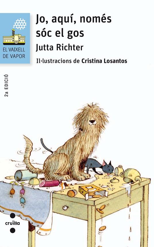 Jo, aquí, només sóc un gos | 9788466140232 | Jutta Richter