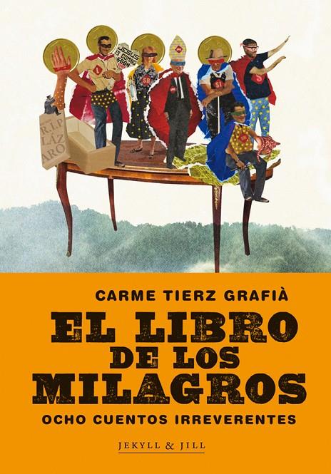 El libro de los milagros | 9788493895037 | Tierz Carme